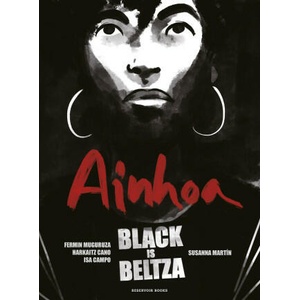 Black Is Beltza: Ainhoa (Spanish Edition) | Harkaitz Cano, Susanna Martín Segarra (ISBN: 9788418897412)