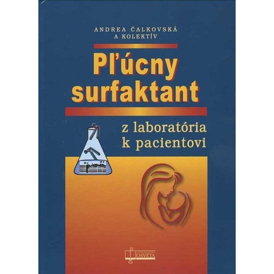 Pľúcny surfaktant - Andrea Čalkovská