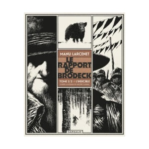 Le Rapport de Brodeck - Tome 2 - L'Indicible | Larcenet Manu (ISBN: 9782205075403)