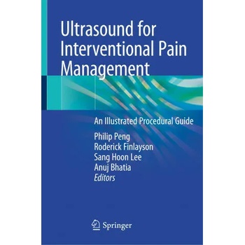 Image 1 of Ultrasound for Interventional Pain Management: An Illustrated Procedural Guide