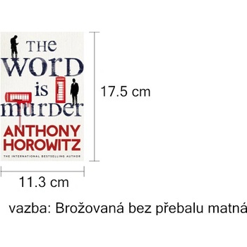 The Word is Murder - Anthony Horowitz