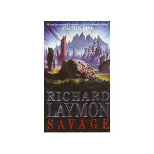 Savage | Richard Laymon (ISBN: 9780747241201)