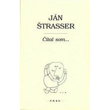 Čítal som- Štrasser Ján