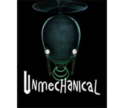 Unmechanical