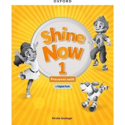 Shine Now 1 Activity Book with Digital pack Czech edition Oxford University Press