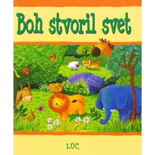 Boh stvoril svet - Biblické príbehy pre deti