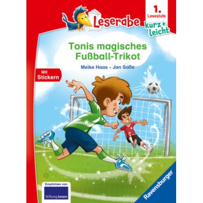 Tonis magisches Fußball-Trikot - lesen lernen mit dem Leseraben - Erstlesebuch - Kinderbuch ab 6 Jahren - Lesenlernen 1. Klasse Jungen und Mädchen (Le