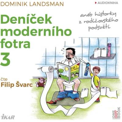 OneHotBook Deníček moderního fotra 3 - CDmp3