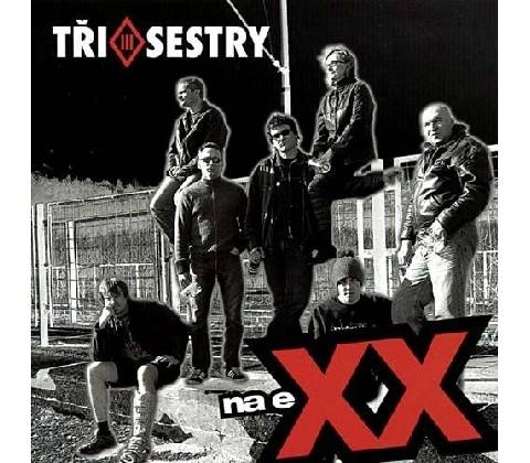 TRI SESTRY: NA EXX CD