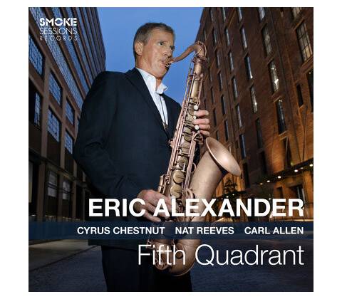 Eric Alexander - Fifth Quadrant CD