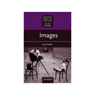 RESOURCE BOOKS FOR TEACHERS: IMAGES - KEDDIE, J.