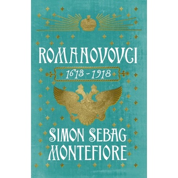 Romanovovci - Simon Sebag Montefiore