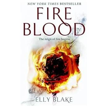 Fireblood: The Frostblood Saga Book Two Pape... Elly Blake