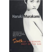 South of the Border, West of the Sun - Haruki Murakami