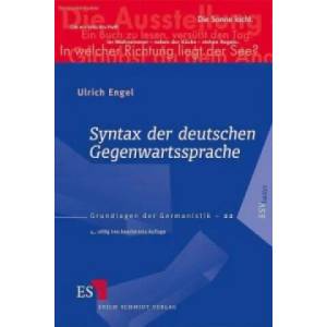 Syntax der deutschen Gegenwartssprache | Ulrich Engel (2009)