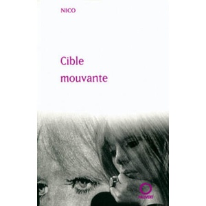 Cible mouvante | Nico (ISBN: 9782720214110)