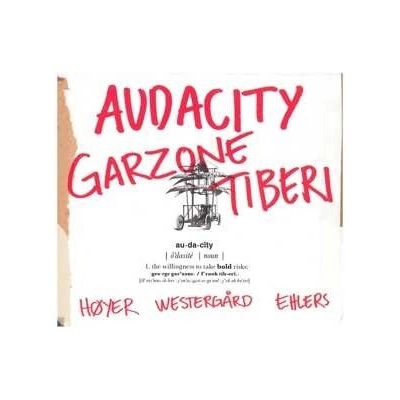 George Garzone/frank Tiberi/rasmus Ehlers - Audacity CD