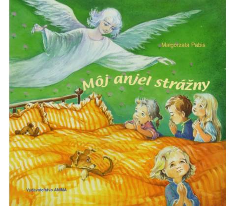 Môj anjel strážny