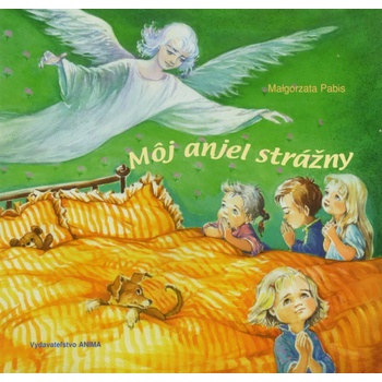 Môj anjel strážny