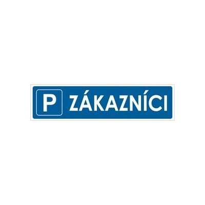 Zákazníci - parkoviště - bezpečnostní tabulka, samolepka 400x100