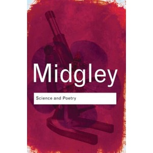 Science and Poetry | Mary Midgley (ISBN: 9780415378482)