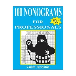 100 nonograms for professionals | Vadim Teriokhin (ISBN: 9781523426836)