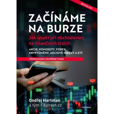 Začínáme na burze - Jak uspět při obchodování na finančních trzích (Ondřej Hartman)(Brožovaná)