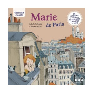 MARIE DE PARIS - NOUVELLE EDITION | ISABELLE PELLEGRINI / CAMILLE GAROCHE (ISBN: 9782368361382)
