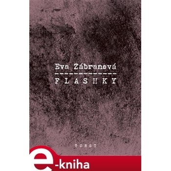 Flashky - Eva Zábranová