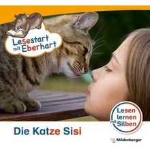 Lesestart mit Eberhart - Die Katze Sisi Drecktrah Stefanie