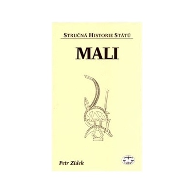 publikace Mali stručná historie států