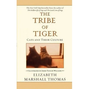 Tribe of Tiger | Elizabeth Marshall Thomas (ISBN: 9780743426893)