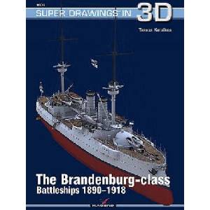 Brandenburg - Class Battleships 1890-1918 | Katsikas, Tassos (ISBN: 9788366148468)
