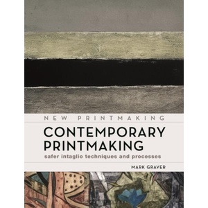 Contemporary Printmaking (ISBN: 9781789943573)
