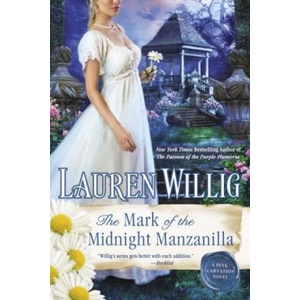 The Mark of the Midnight Manzanilla (ISBN: 9780451414731)