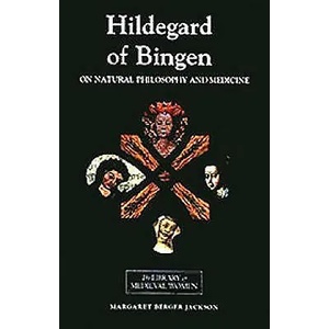 Hildegard of Bingen: On Natural Philosophy and Medicine | Hildegard (1999)