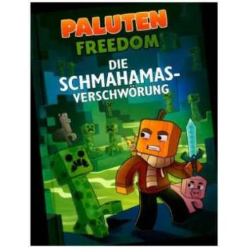 Image 1 of Freedom - Die Schmahamas-Verschwörung | Paluten, Klaas Kern, Irina Zinner