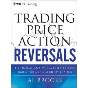 Trading Price Action Reversals - Technical Analysis Price Charts Bar by Bar for the Serious Trader (2012)