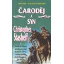 Čaroděj a syn - Christopher Stasheff