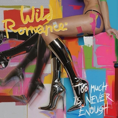 Herman Brood & His Wild Romance - TOO MUCH IS NEVER ENOUGH Vinyl