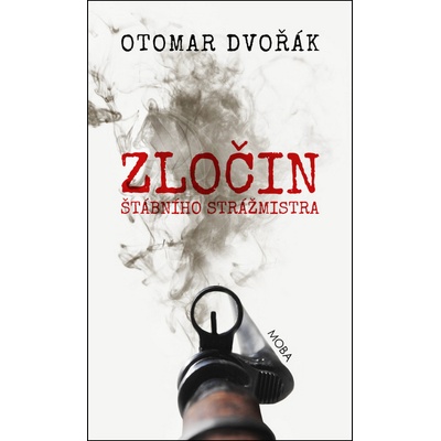 Zločin štábního strážmistra