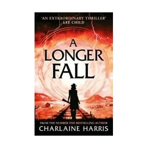 Longer Fall | Charlaine Harris (ISBN: 9780349418063)