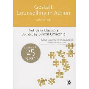Gestalt Counselling in Action | Petruska Clarkson, Simon Cavicchia (ISBN: 9781446211274)