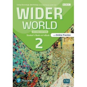 WIDER WORLD 2E 2 STUDENT'S BOOK WITH ONLINE PRACTICE, EBOOK AND APP | Carolyn Barraclough|Bob Hastings|Elizabeth Sharman|Jennifer Heath (ISBN: 9781292342108)