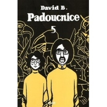 Padoucnice 5 - David B.