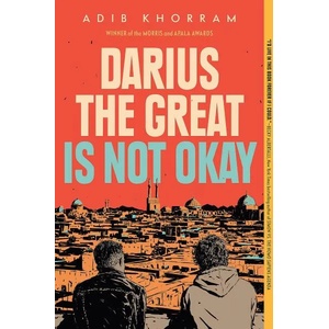Darius the Great Is Not Okay (ISBN: 9780525552970)