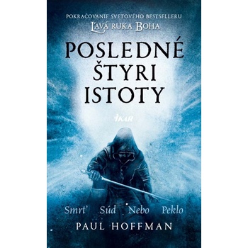 Posledné štyri istoty - Paul Hoffman