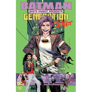 Batman: White Knight Presents: Generation Joker (ISBN: 9781779524904)