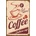 Ceduľa Coffee Get More!