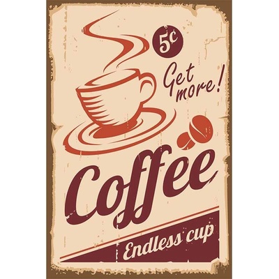 Ceduľa Coffee Get More!